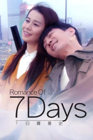 7 Ngày Lãng Mạn - Romance Of 7 Days