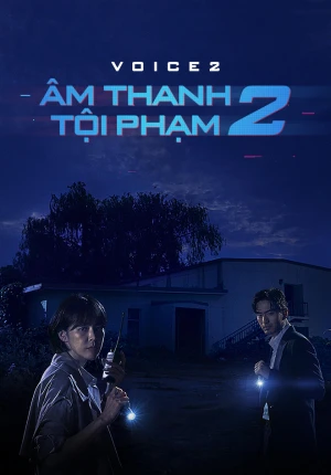 Âm Thanh Tội Phạm 2 - Voice 2