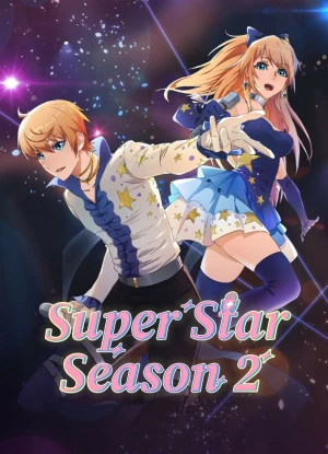Bắt Đầu Tỏa Sáng Từ Hôm Nay - Re:STARS (Season 2)