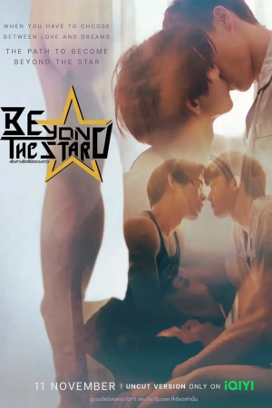 Beyond The Star: Con Đường Tình Yêu Chinh Phục Vì Sao - Beyond The Star