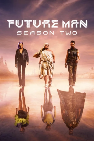Cao thủ tương lai (Phần 2) - Future Man (Season 2)