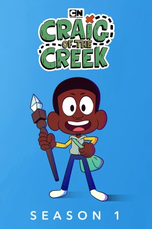 Cậu Bé Craig Và Con Suối Nhỏ (Phần 1) - Craig of the Creek (Season 1)