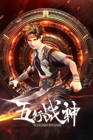 Chiến Thần Ngũ Hành - Five Elements God of War