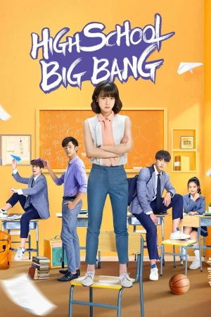 Cô Chủ Nhiệm Bá Đạo - High School Big Bang
