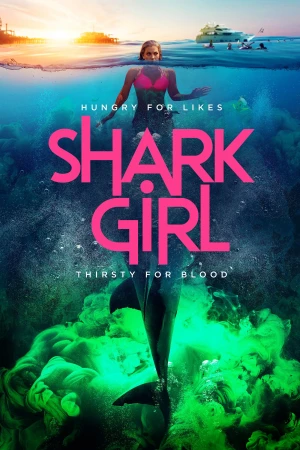 Cô Gái Cá Mập - Shark Girl