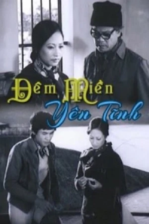 Đêm Miền Yên Tĩnh - Quiet Night