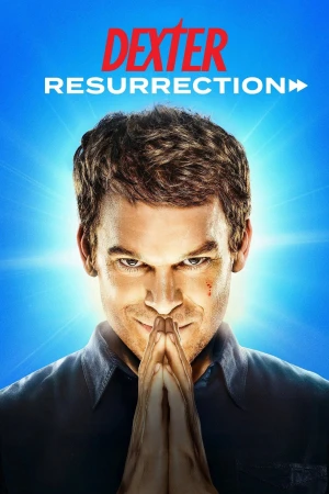 Dexter: Hồi Sinh - Dexter: Resurrection