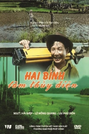 Hai Bình Làm Thủy Điện - Hai Bình Làm Thủy Điện