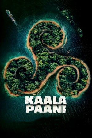 Kaala Paani - Kaala Paani