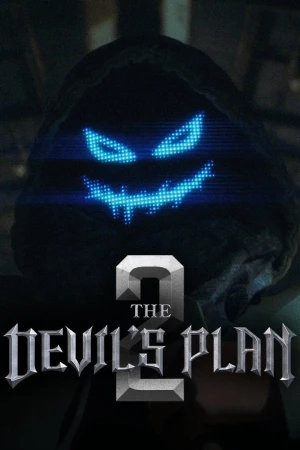 Kế Hoạch Của Quỷ Dữ (Phần 2) - The Devil's Plan (Season 2)