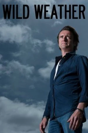 Khám Phá Thời Tiết Cùng Richard Hammond - Wild Weather with Richard Hammond