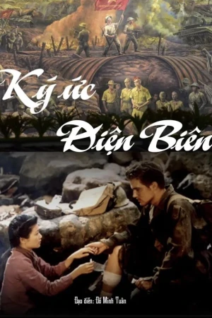 Ký ức Điện Biên - Memories of Điện Biên