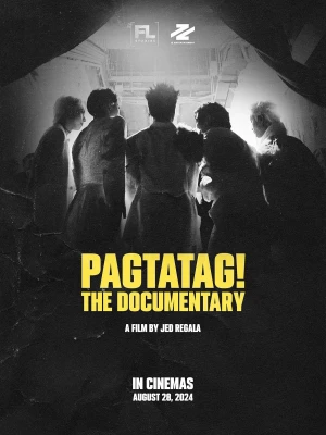 Pagtatag! Phim tài liệu - PAGTATAG! The Documentary