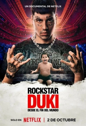 Rockstar: Duki, từ tận cùng thế giới - Rockstar: DUKI from the End of the World
