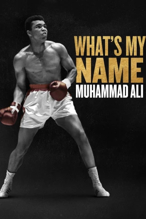 Tên Tôi Là Muhammad Ali - What's My Name | Muhammad Ali
