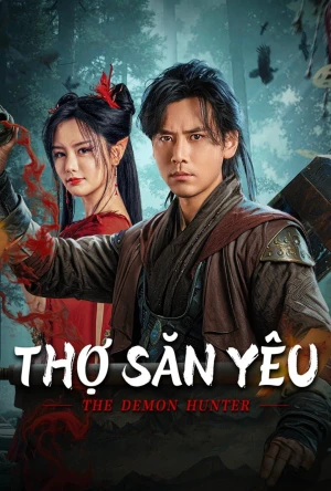 Thợ Săn Yêu - The Demon Hunter