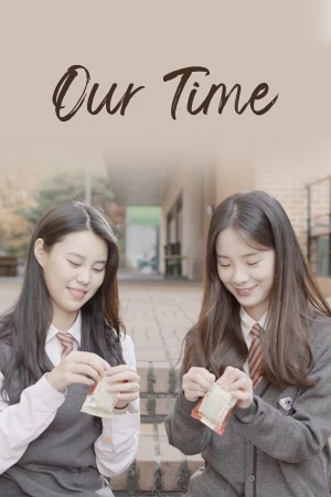 Thời gian của chúng tôi - Our Time