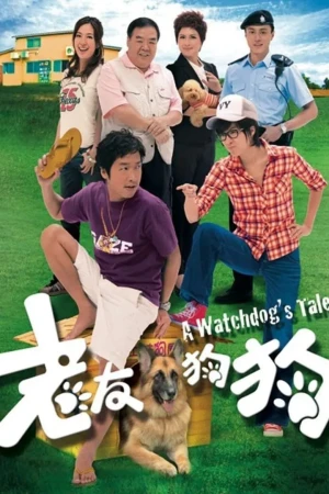 Tình Bạn Thân Thiết - A Watchdog‘s Tale