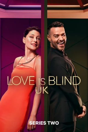 Tình Yêu Mù Quáng: UK (Phần 2) - Love Is Blind: UK (Season 2)
