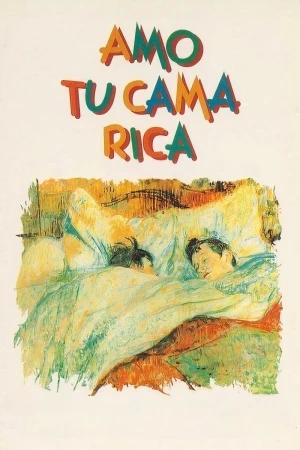 Tôi yêu chiếc giường sang trọng của bạn - Amo tu cama rica