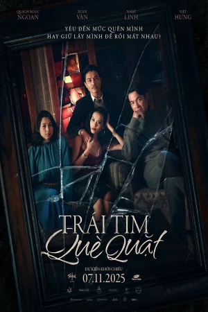 Trái Tim Què Quặt - Crooked Heart