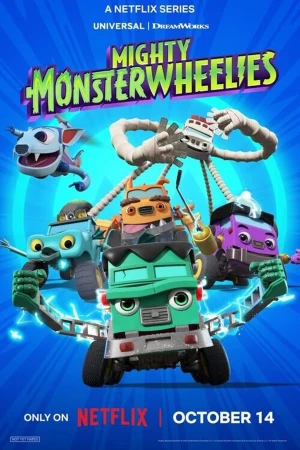 Xe quái vật siêu cấp (Phần 2) - Mighty Monsterwheelies (Season 2)