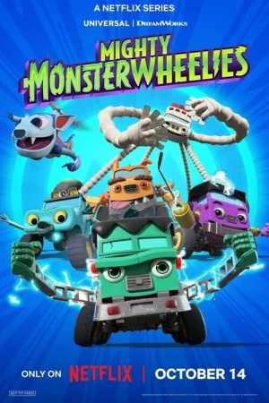 Xe quái vật siêu cấp - Mighty Monsterwheelies