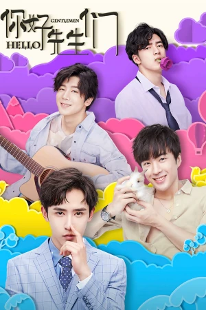 Xin chào các quý ông - Hello, Gentlemen